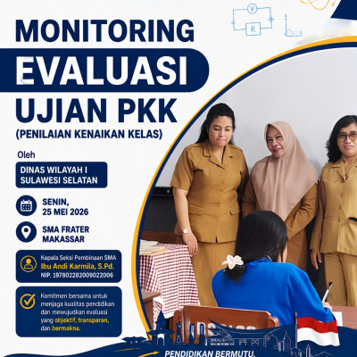 Monitoring Pelaksanaan PKK SMA Frater Makassar oleh Kasi Pembinaan SMA