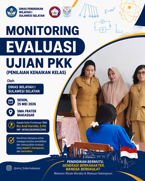 Monitoring Pelaksanaan PKK SMA Frater Makassar oleh Kasi Pembinaan SMA
